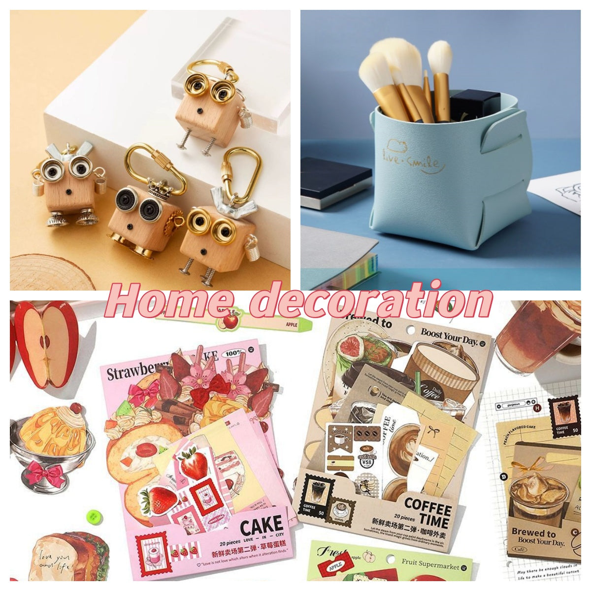 Home decoration